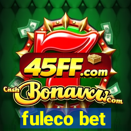 fuleco bet